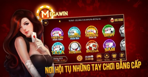 Các game bài đổi thưởng hot tại Megawin. 